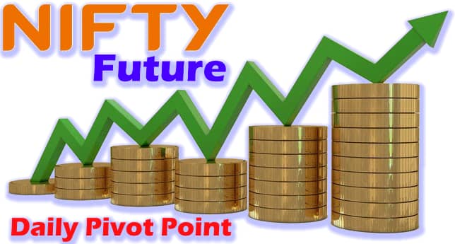 Nifty Future Stock Daily Pivot Point